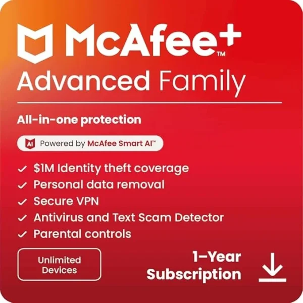McAfee+ Advanced Family Unlimited Devices 2025 Ready| Online Protection, Identity Theft Protection, Privacy Protection, Parental Controls | Download